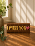 "I Miss You" Chocolate Bar